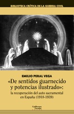 «De sentidos guarnecido y potencias ilustrado»