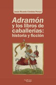 Portada de: «Adramón» y los libros de caballerías