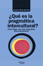 ¿Qué es la pragmática intercultural?