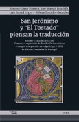 Portada de: San Jerónimo y “El Tostado” piensan la traducción